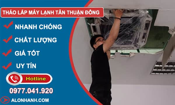 tháo lắp máy lạnh tân thuận đông