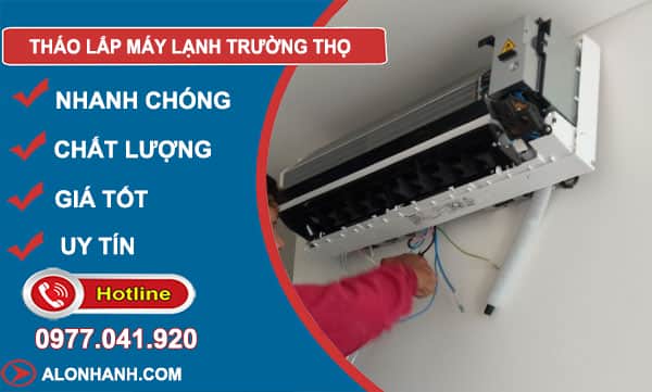 tháo lắp máy lạnh trường thọ