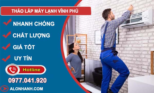 tháo lắp máy lạnh vĩnh phú