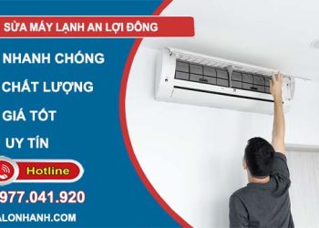 thợ sửa máy lạnh an lợi đông