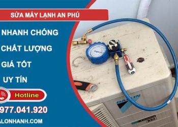 thợ sửa máy lạnh an phú