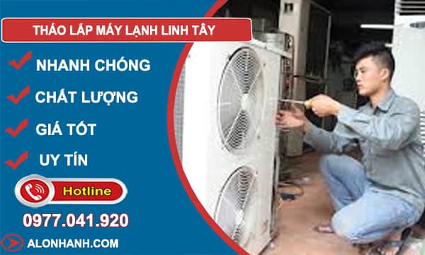 thợ tháo lắp điều hoà linh tây