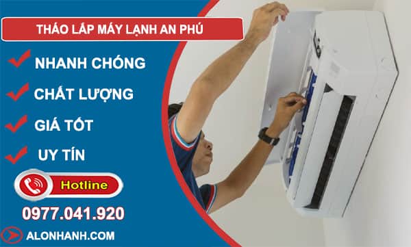 thợ tháo lắp máy lạnh an phú