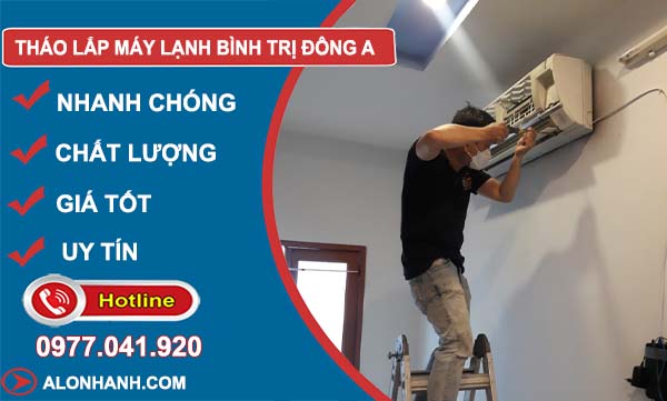 thợ tháo lắp máy lạnh bình trị đông a
