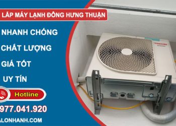 thợ tháo lắp máy lạnh đông hưng thuận