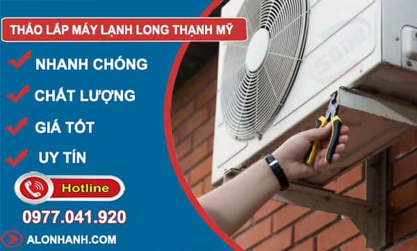 thợ tháo lắp máy lạnh long thạnh mỹ