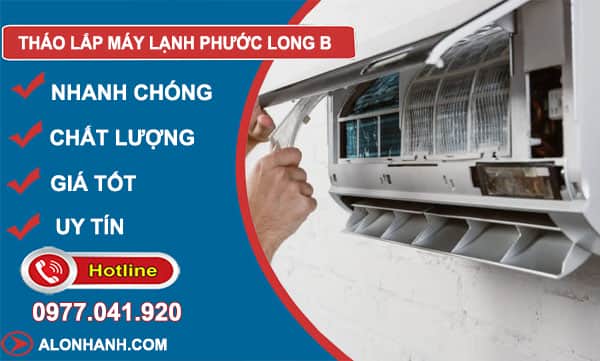 thợ tháo lắp máy lạnh phước long b
