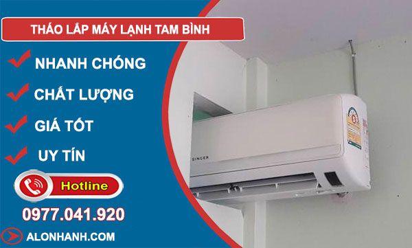 thợ tháo lắp máy lạnh tam bình