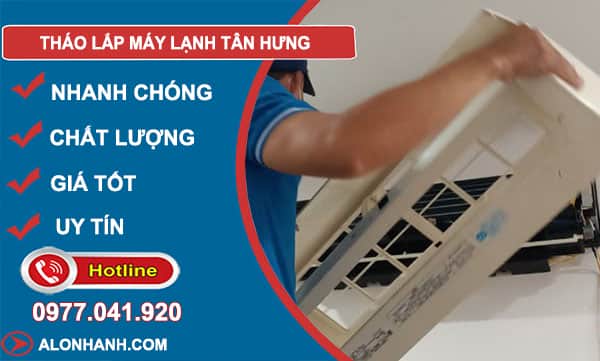 thợ tháo lắp máy lạnh tân hưng