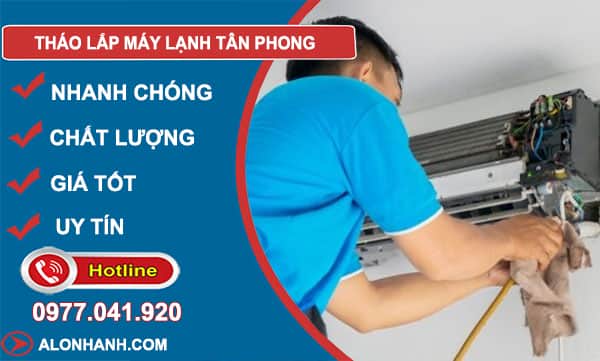 thợ tháo lắp máy lạnh tân phong