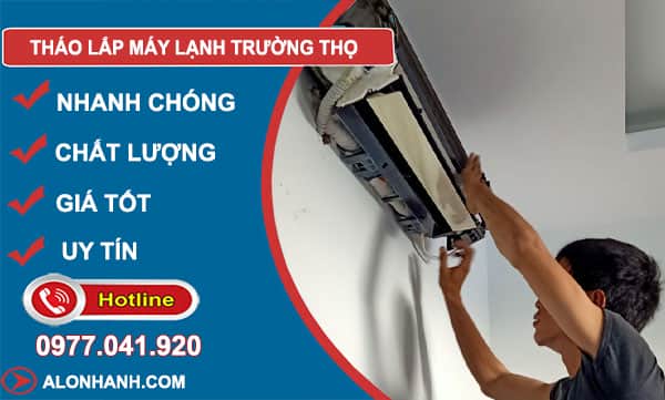 thợ tháo lắp máy lạnh trường thọ