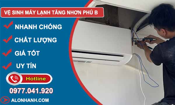 thợ vệ sinh máy lạnh tăng nhơn phú b