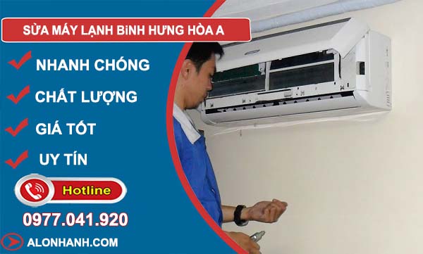 dịch vụ sửa máy lạnh bình hưng hoà a