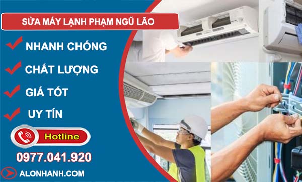dịch vụ sửa máy lạnh phạm ngũ lão