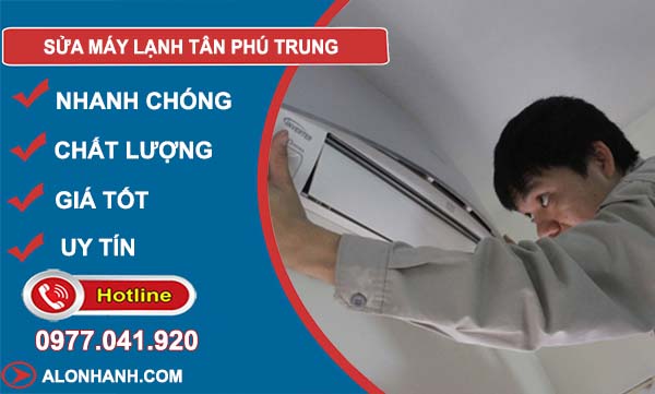 dịch vụ sửa máy lạnh tân phú trung