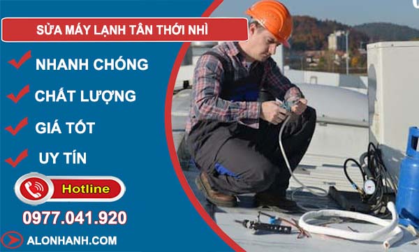 dịch vụ sửa máy lạnh tân thới nhì