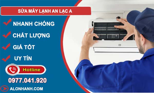 sửa máy lạnh an lạc a
