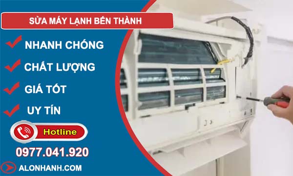 sửa máy lạnh bến thành