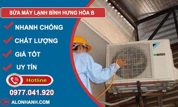 sửa máy lạnh bình hưng hoà b