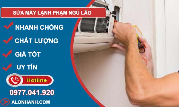 sửa máy lạnh phạm ngũ lão