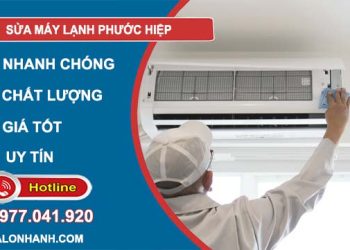 sửa máy lạnh phước hiệp