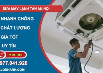 sửa máy lạnh tân an hội