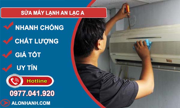 thợ sửa máy lạnh an lạc a