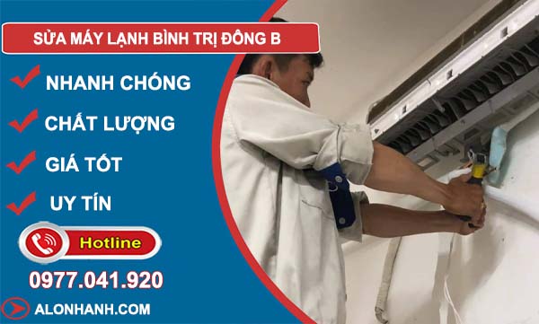 thợ sửa máy lạnh bình trị đông b