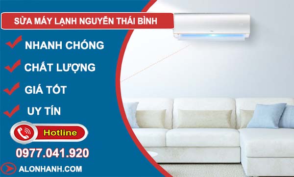 thợ sửa máy lạnh nguyễn thái bình