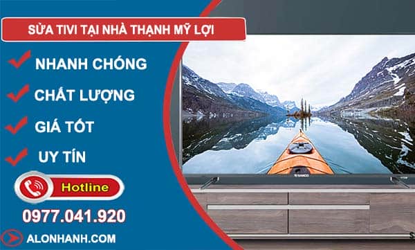 thợ sửa tivi tại nhà thạnh mỹ lợi