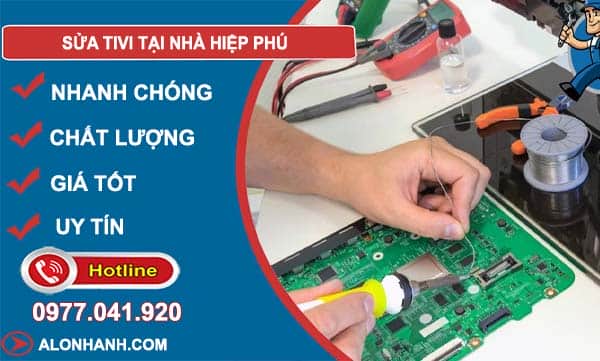 dịch vụ sửa tivi tại nhà hiệp phú