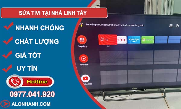 dịch vụ sửa tivi tại nhà linh tây