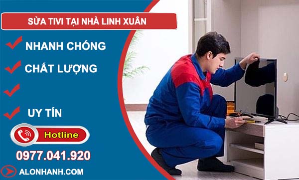 dịch vụ sửa tivi tại nhà linh xuân