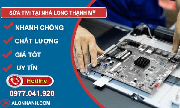 dịch vụ sửa tivi tại nhà long thạnh mỹ