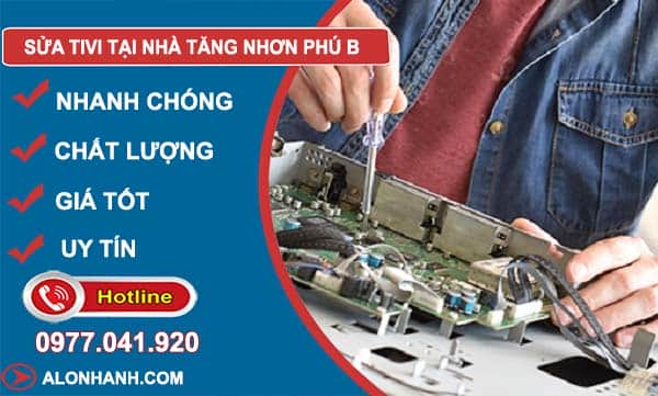 dịch vụ sửa tivi tại nhà tăng nhơn phú b
