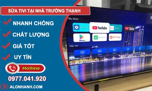 dịch vụ sửa tivi tại nhà trường thạnh