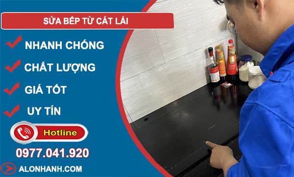 sửa bếp từ cát lái