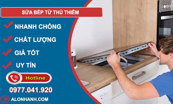 sửa bếp từ thủ thiêm