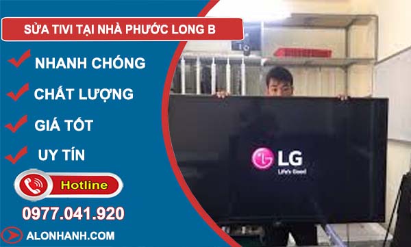 sửa TiVi tại nhà Phước Long B