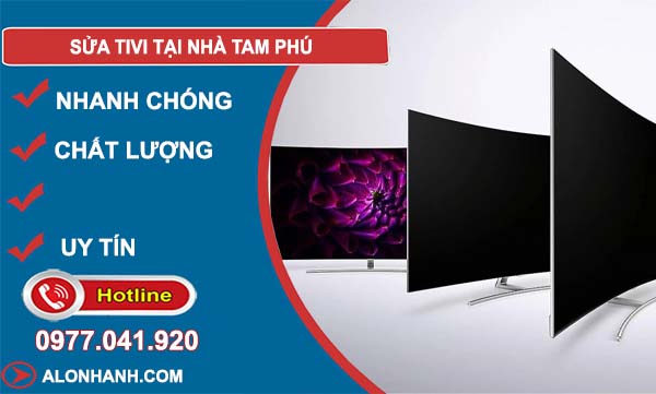 sửa tivi tại nhà tam phú