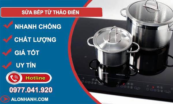 thợ sửa bếp từ thảo điền