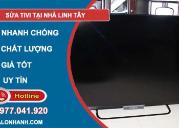 thợ sửa tivi tại nhà linh tây