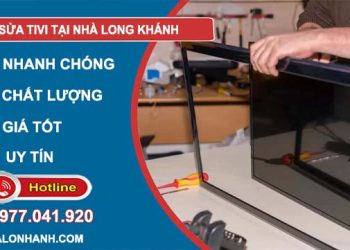 thợ sửa tivi tại nhà long khánh