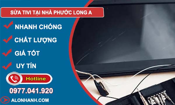 thợ sửa tivi tại nhà phước long a