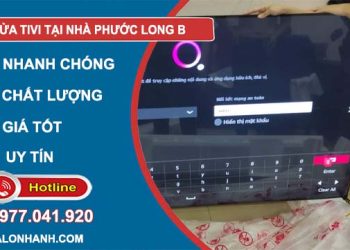 Thợ sửa TiVi tại nhà Phước Long B