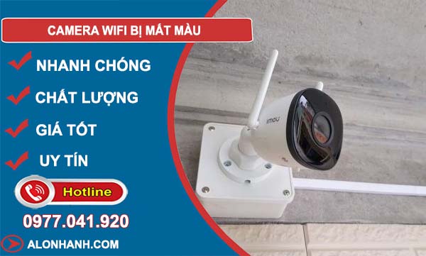 camera wifi bị mất màu