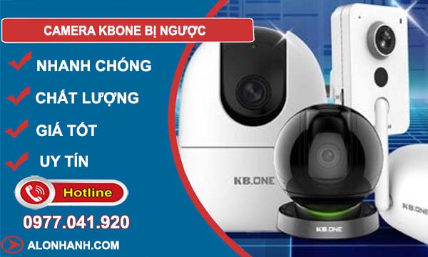 khắc phục camera kbone bị ngược 
