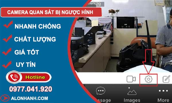 khắc phục camera quan sat bị ngược hình