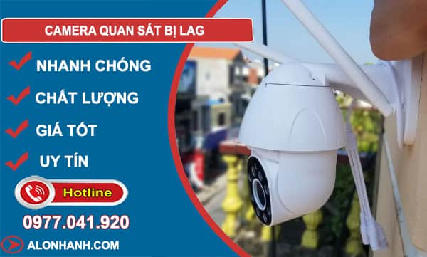 nguyên nhân camera quan sát bị lag