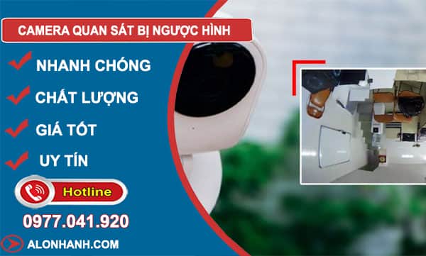 nguyên nhân camera quan sat bị ngược hình